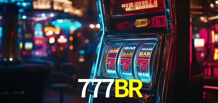 Melhores Jogos de Slots no 777BR 🍀